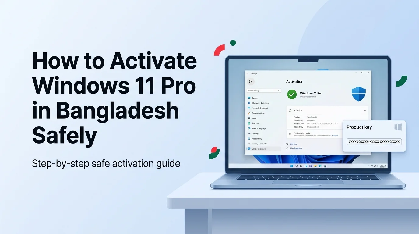 How to Activate Windows 11 Pro in Bangladesh Safely
