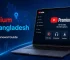 YouTube Premium subscription Bangladesh price benefits email access and renewal guide