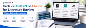 ChatGPT vs Claude vs Grok comparison for literature reviews