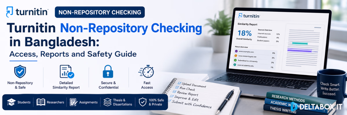 Turnitin Non-Repository Checking in Bangladesh: Access, Reports and Safety Guide 1 Turnitin non-repository checking and Similarity Report guide in Bangladesh