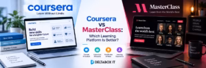 Coursera vs MasterClass online learning platform comparison