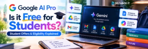Is Google AI Pro free for students in 2026 with student eligibility and Gemini AI plan comparison
